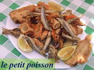 le petit poisson
 