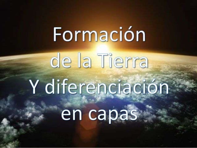 capas de la tierra formacion
