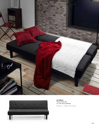 Ref: S090J15 
Puntos / Points: 229 
J15 - Gris oscuro / Dark grey 
180 cm 77 cm 92-110 cm 
113 
 