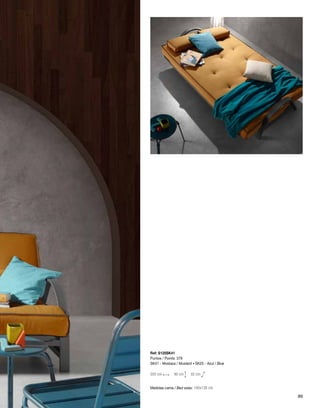 Ref: S125SK41 
Puntos / Points: 379 
SK41 - Mostaza / Mustard · SK25 - Azul / Blue 
205 cm 90 cm 92 cm 
Medidas cama / Bed sizes: 195x130 cm 
89 
 