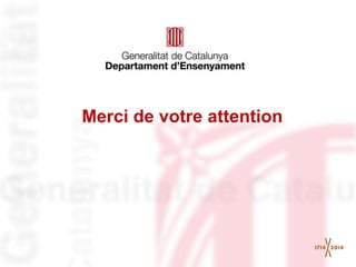 Merci de votre attention
 