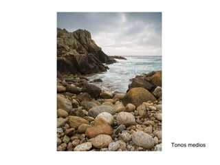 Tonos medios
 