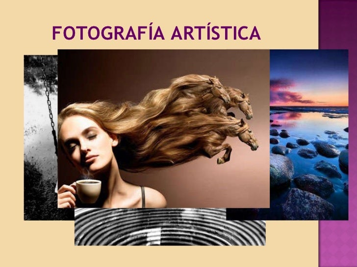 FOTOGRAFÍA ARTÍSTICA   