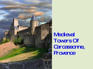 Medieval Towers Of Carcassonne, Provence 
