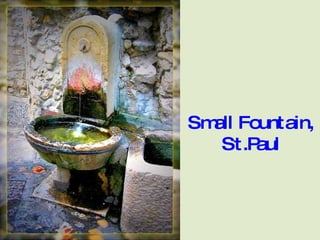 Small Fountain, St.Paul 