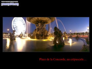 Place de la Concorde, au crépuscule…
 