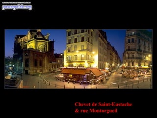 Chevet de Saint-Eustache & rue Montorgueil 