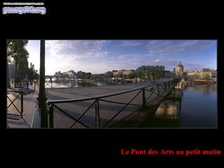 Le Pont des Arts au petit matin 