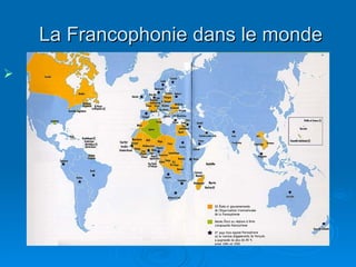 La Francophonie dans le monde 