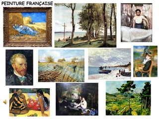 11
PEINTURE FRANÇAISE
 