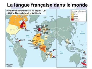 La langue française dans le monde 