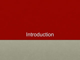 Introduction
 