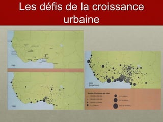Les défis de la croissance
urbaine
 