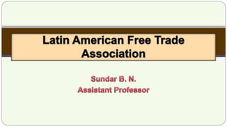Latin American Free Trade Association