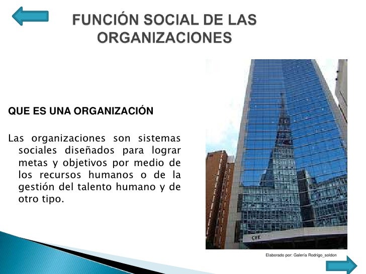 La funcion social de las organizaciones