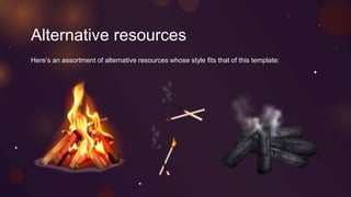 Alternative resources
Here’s an assortment of alternative resources whose style fits that of this template:
 