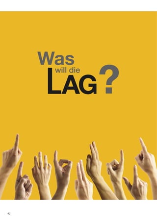 Was
                 ?
      will die




42
 