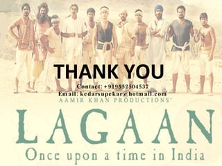 THANK YOU Contact: +919552504537 Email: kedarsupekar@hotmail.com 