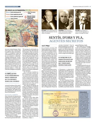 el fracaso del general rojo #3                                                                                                                                            Documentos Inéditos de La Gaceta 19



 EL FRENTE DE EXTREMADURA
             Frente nacional junio-38                          Plan ‘P’ de avance
                                                               de Rojo
             Frente republicano junio-38

             Frente republicano agosto-38                    Bolsa de La Serena
                                                             (100.000 soldados
             Avance nacional                                 republicanos)

             Cáceres
                                                          Guadalupe
                                           Trujillo

           ZONA NACIONAL                                               ZONA
                                         Villanueva
                                         de la Serena                  REPUBLICANA
Hasta
Portugal                                                            Navalvillar de Pela
                              Medellín
  Badajoz                                                     19ª                                De vuelta Carlos Sentís pasó de ser    Camuflado D’Ors se sumó al            Por amor Pla se alistó en el
                   Mérida                                     División
                                     Don Benito
                                                                                                 agente secreto franquista a traer de   bando nacional bajo la tapadera       servicio secreto siguiendo a su
                                                                         11ª                     vuelta a Tarradellas.                  del departamento de Cultura.          pareja, la noruega Adi Enberg.
                                                                         División
                                                        La Serena

               Almendralejo                                   Castuera

                                                                       Cabeza
                                                                                                                 SentíS, D’OrS y Pla,
                    Zafra
                                                                       de Buey

                                                                Peraleda
                                                                                                                 agenteS SecretOS
                                                                de Zaucejo
                                                                                                                                        salvado cataluña”. tras la            general Martínez anido.
                                                                                                 Juan E. Pflüger
                                                                           AACillero/LA GACETA                                          muerte del general, se vinculó a         este militar fue el encarga-
                                                                                                 Los servicios secretos del             la UcD de adolfo Suárez, lle-         do de unir el SIFNe y el SIM
nar este eventual ataque. entre                “el enemigo ha sido batido en                     bando sublevado en 1936 sur-           gando a ser director general y        para crear el Servicio de Infor-
otras cosas, iba a “activar todo               todos los sectores del frente de                  gieron desde el mismo momen-           diputado hasta 1982. La finan-        mación Político-Militar en
lo posible las obras de fortifica-             extremadura. Huye en derrota                      to en que se produjo el alza-          ciación inicial del proyecto          agosto de 1938. al frente de la
ción” y a establecer “nidos de                 y tras ligeros intentos de reunir-                miento. Inicialmente era un            corrió a cargo de los fondos que      nueva estructura, Martínez
ametralladoras por todas par-                  se y atacar buscando salida, las                  pequeño cuerpo adscrito al                                                   anido situó a un hombre de su
tes, de cemento y cubiertos”.                  fuerzas dispersas dentro de la                    ejército del Norte que había                                                 entera confianza, el coronel
también indicaba que “a la Bri-                gran bolsa producida por la                       sido ideado por el propio gene-        el banquero juan                      Ungría, a quien se nombró Jefe
gada Mixta la situaré en cam-                  unión de este ejército y el del                   ral emilio Mola a instancias                                                 conjunto de una organización
pillo y Retamal de Llerena (…)                 Sur se entregan a nuestras fuer-                  del conde de los andes. así            march financió los                    que llegó a tener 30.000 agen-
como punto defensivo, o como                   zas siendo elevadísimo el núme-                   nació el Servicio de Informa-          servicios secretos                    tes y colaboradores en activo
punto de partida para avanzar                  ro de prisioneros”. además, se                    ción de la Frontera Noroeste de        que terminaron                        repartidos por todo el territo-
hacia Higuera de la Serena, lo                 apunta que el enemigo “no ha                      españa (SIFNe) a la que rápi-                                                rio nacional.
que por sí solo puede ser una                  efectuado ningún contraataque.                    damente se sumaron antiguos            desmilitarizados                         La importancia de estos ser-
amenaza para el ataque que                     Parece que no ha recibido                         miembros de la Lliga catalana                                                vicios fue notoria y su organiza-
piensan realizar (…) creo que,                 refuerzos hasta la fecha y sus                    que fundó cambó.                                                             ción llevó al general Martínez
colocada la Brigada en tal punto,              líneas se encuentran alejándose                      Varios intelectuales se incor-      el banquero y empresario              anido a ser nombrado ministro
                                               de las nuestras”.                                 poraron al servicio secreto de         mallorquín Juan March, puso a         de Orden Público, un cargo que
                                                  en el informe también se                       Mola: José Plá, eugenio D’Ors          disposición de los sublevados         le permitía controlar la seguri-
en 1937, queipo                                refiere al estado anímico de                      y carlos Sentis. este último, de       desde que estos empezaron a           dad interior de toda la zona bajo
                                               los combatientes enemigos:                        evolución camaleónica, pasó de         urdir la trama militar que lleva-     control de los sublevados.
tuvo conocimiento                              “La mayoría de los Jefes huyen.                   periodista del Régimen a ser el        ría al pronunciamiento. La idea          Durante el conflicto, el ser-
por el espionaje                               como consecuencia de ello la                      artífice de la vuelta de Tarrade-      era copiar el modelo de la Ges-       vicio secreto de Franco fue
                                               moral combativa del enemigo                       llas a la cataluña autonómica,         tapo alemana.                         capaz de infiltrarse continua-
de una ofensiva
                                               es escasa y no hay que esperar                    llegando a formar parte de su              en 1937, Francisco Franco,        mente en la zona bajo control
masiva del enemigo                             una resistencia organizada de                     ejecutivo como consejero sin           que ya ocupaba la jefatura del        republicano y servirse de la
                                               importancia ni una acción                         cartera. Su vinculación al fran-       estado, decidió crear un mode-        quinta columna para obtener
                                               ofensiva de envergadura”.                         quismo fue tal que, en enero de        lo nuevo y más eficaz y organizó      informaciones que fueron vita-
variarán los planes de los rojos”.                esta ofensiva de Queipo de                     1939, llegó a escribir en el perió-    el Servicio de Información Mili-      les para tomar la delantera en
Y termina con un lúgubre “los                  Llano y de Saliquet, al mando de                  dico La Vanguardia “Franco ha          tar (SIM) a cuyo frente colocó al     la Guerra.
tanques del enemigo, la artille-               los ejércitos del Sur y central,
ría, caballería, que había al sur              respectivamente, continuó
del Guadalquivir, toda marcha                  hasta el 29 de agosto de 1938,
hacia extremadura”.                            cuando consideraron finalizada                                                                                                           Salvoconducto
                                               las ofensivas sobre los frentes                                                                                                          Permiso expedido a
BOLSa De La SeReNa                             del este extremeño y de la sierra                                                                                                        un militar para tras-
esta colección de documentos                   cordobesa, al Sur.                                                                                                                       ladarse en tiempos
inéditos de La Gaceta repro-                      Mientras tanto, Rojo daba                                                                                                             de guerra a Tudela,
duce hoy una orden de operacio-                ese mismo agosto el parte a                                                                                                              curiosamente empla-
nes de rectificación del frente de             Negrín, en el que asumía que las                                                                                                         zada en la provincia
extremadura una vez batido el                  fuerzas propias “se comporta-                                                                                                            de Zaragoza. El sal-
enemigo en las bolsas de La                    ron mal, abandonando el terre-                                                                                                           voconducto, de fecha
Serena (Badajoz) y Peñarroya                   no en la mayor parte de las zonas                                                                                                        18 de diciembre de
(córdoba). La orden, del coman-                atacadas, sin combatir o hacién-                                                                                                         1937 –segundo año
dante jefe del ejército ahí acan-              dolo débilmente”.                                                                                                                        triunfal–, y firmado
tonado tiene fecha de 27 de julio                 tras acabar con el constan-                                                                                                           por un capitán jefe
de 1938, es decir, tres días des-              te peligro que suponía la Bolsa                                                                                                          de la 63ª División, le
pués de haber tomado las pacen-                de La Serena, Queipo de Llano                                                                                                            autorizaba a ir en co-
ses Don Benito, Villanueva de la               fortificó el nuevo frente, que                                                                                                           che y se rogaba a las
Serena y castuera, la capital                  iba de Logrosan a Navalvillar                                                                                                            autoridades ponerle
republicana de la región.                      de Pela, y de ahí a cabeza de                                                                                                            todas las facilidades
   en el informe se explica que                Buey, tras atravesar los ríos                                                                                                            en su tránsito.
la situación general del frente:               Guadiana y Zújar. »
 