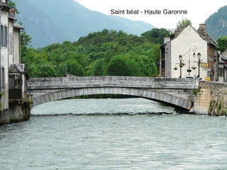 Saint béat - Haute Garonne

 