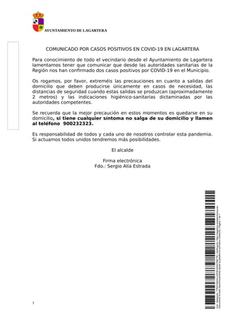 AYUNTAMIENTO DE LAGARTERA
COMUNICADO POR CASOS POSITIVOS EN COVID-19 EN LAGARTERA
Para conocimiento de todo el vecindario ...