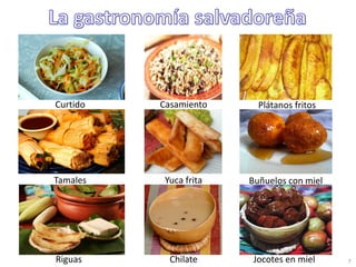 La gastronomía de El Salvador