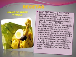 RECETAS 
JUANE DE ARROZ 
Y POLLO 
 