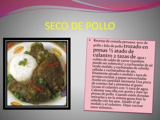 SECO DE POLLO 
 
