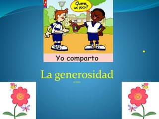 La generosidad(CIDH)