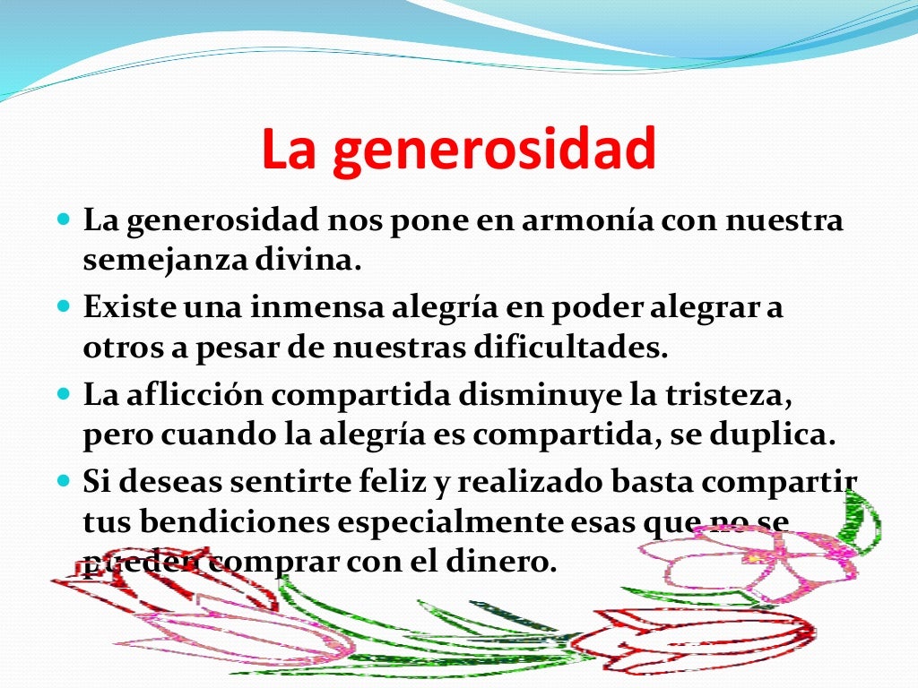 La generosidad
