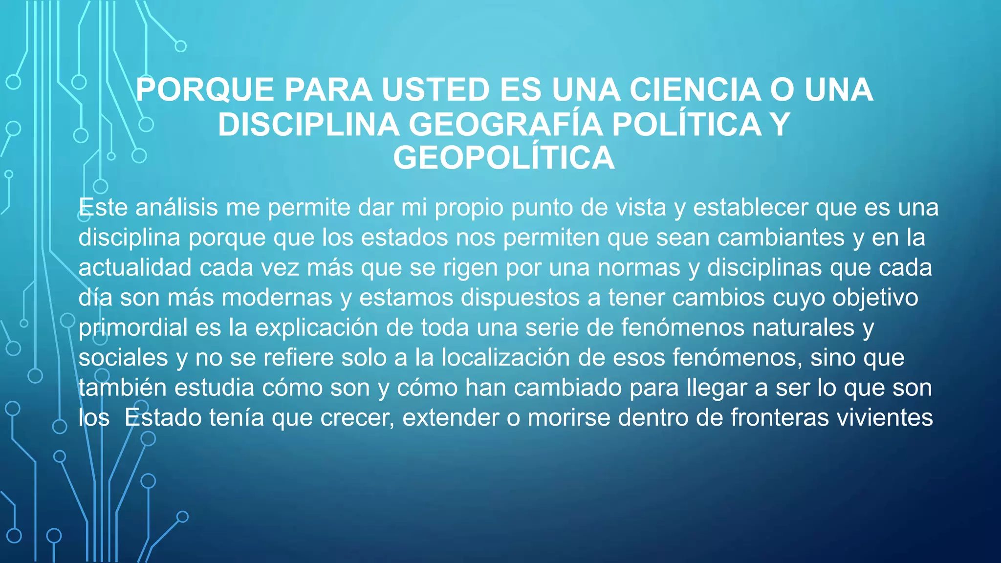 La geopolitica como ciencia o disciplina | PPT