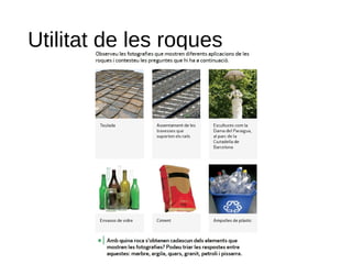 Utilitat de les roques
 