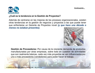 La Gerencia de Proyecto bajo el enfoque del PMI | PDF