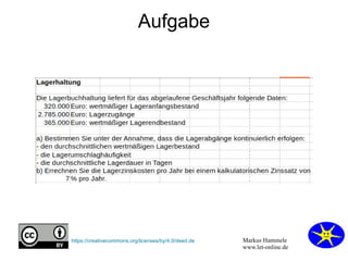 Markus Hammele
www.let-online.de
https://creativecommons.org/licenses/by/4.0/deed.de
Aufgabe
 