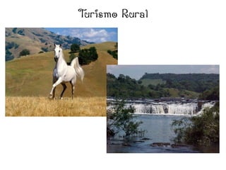 Turismo Rural
 