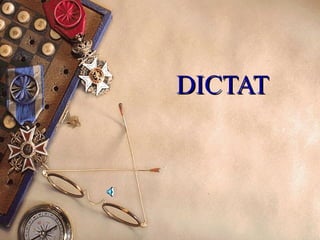 DICTAT

 