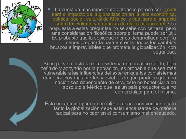 La globalización y su impacto social en méxico | PPT