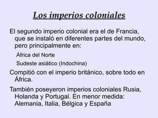 De Oeste a Este los franceses 