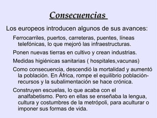 Así se efectúa el “reparto de África”.  Canciller Otto von Bismarck, organizador de la Conferencia  