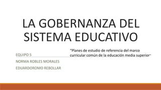 La gobernanza del sistema educativo | PDF