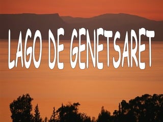 LAGO DE GENETSARET 