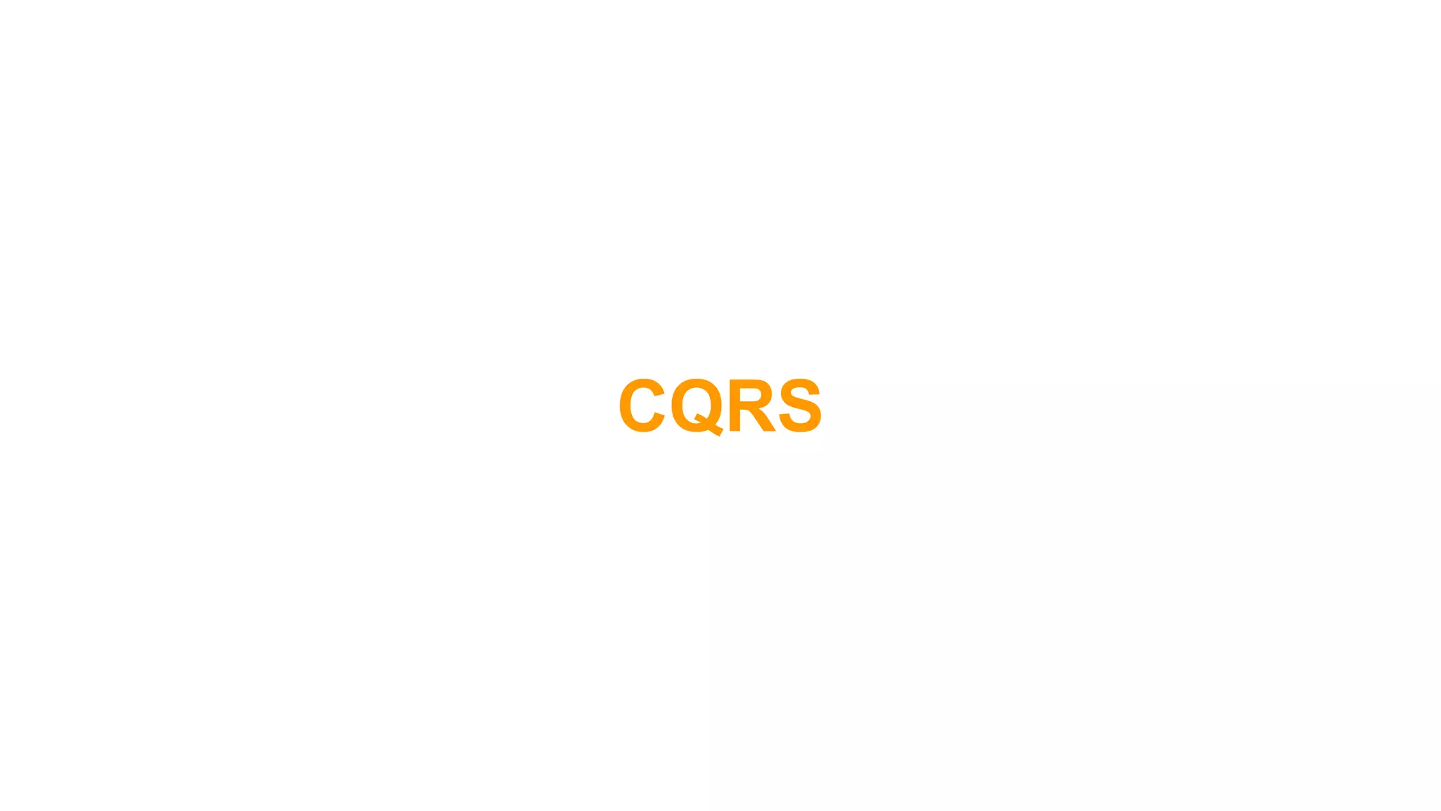 CQRS
 
