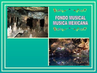 FONDO MUSICAL MUSICA MEXICANA 