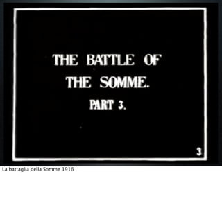 La battaglia della Somme 1916
 
