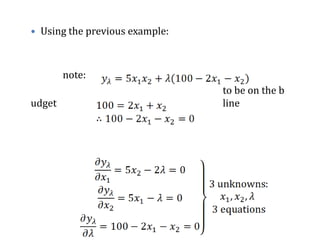  Using the previous example:
note:
to be on the b
udget line