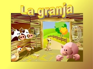 La granja 