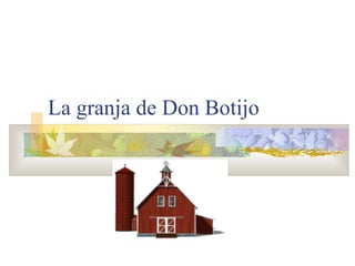 La granja de Don Botijo 