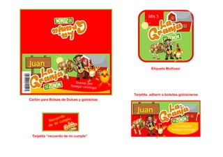 Cartón para Bolsas de Dulces y golosinas
Tarjetita adherir a bolsitas golosineras
Etiqueta Multiuso
Mis 5
Recuerdo
de mi cumple
Tarjetita “recuerdo de mi cumple”
Gracias por
festejar conmigo!
Gracias por
festejar conmigo!
Juan
Juan
 