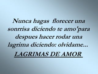 Lagrimas de amor | PPT