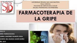 FARMACOTERAPIA DE LA GRIPE
